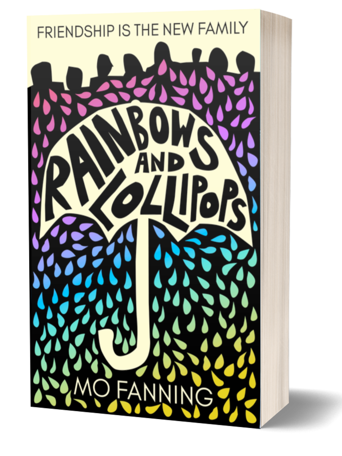 Rainbows and Lollipops (signed hardback)