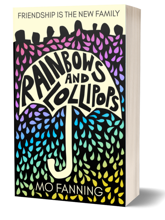 Rainbows and Lollipops (signed hardback)